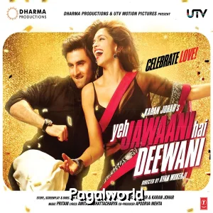 Badtameez Dil Song Poster